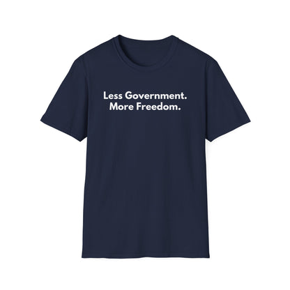 Unisex Soft-Style T-Shirt – "Less Government. More Freedom"