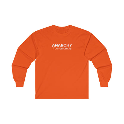 Unisex Ultra Cotton Long Sleeve Tee – "Anarchy: Do Not Comply"