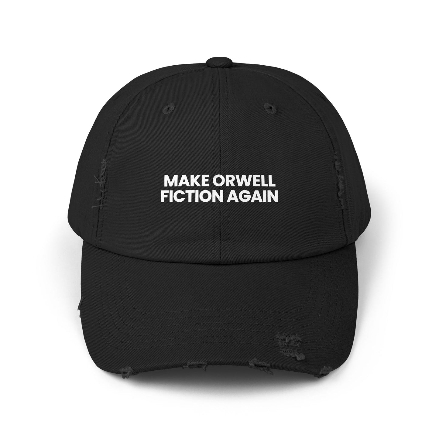 "Make Orwell Fiction Again" Unisex Distressed Cap