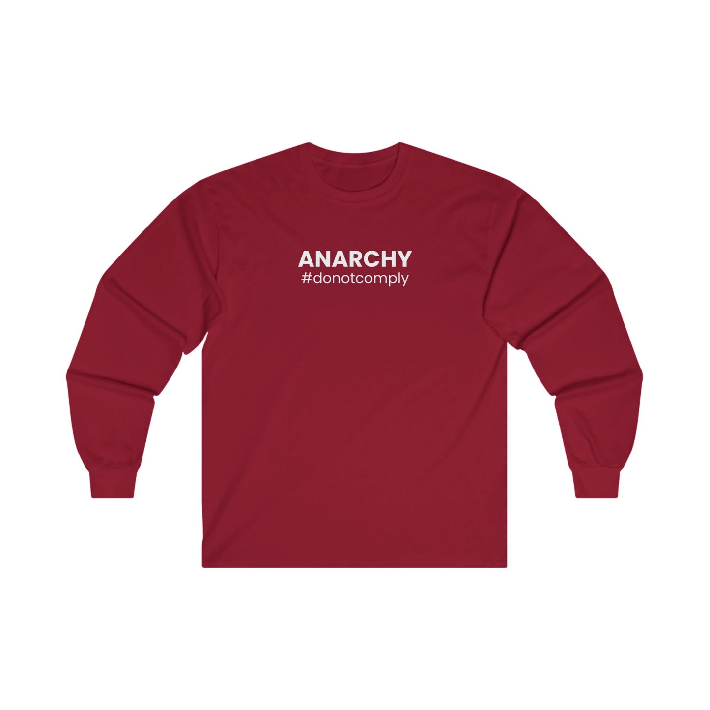 Unisex Ultra Cotton Long Sleeve Tee – "Anarchy: Do Not Comply"