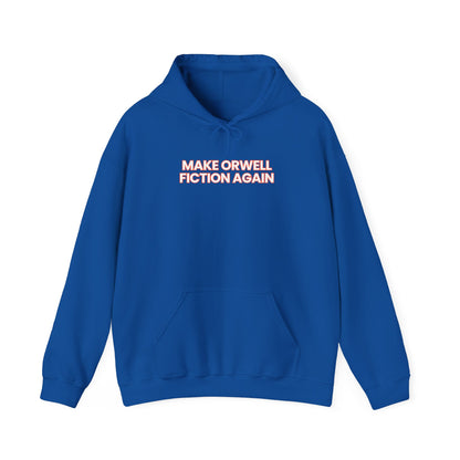 Unisex Heavy Blend™ Hooded Sweatshirt – "Make Orwell Fiction Again"