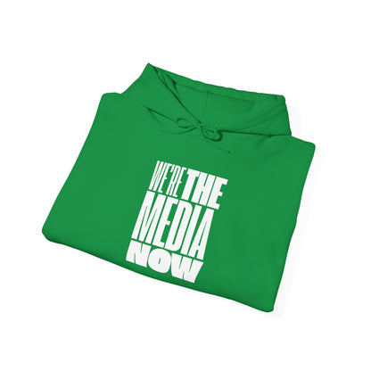 Unisex Heavy Blend™ Hooded Sweatshirt – "We're The Media Now"