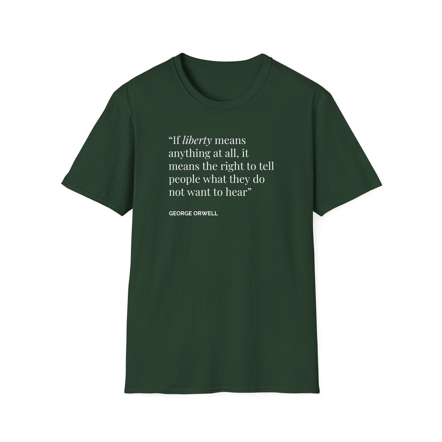 Unisex Soft-Style T-Shirt – "Liberty Means the Right to Speak"