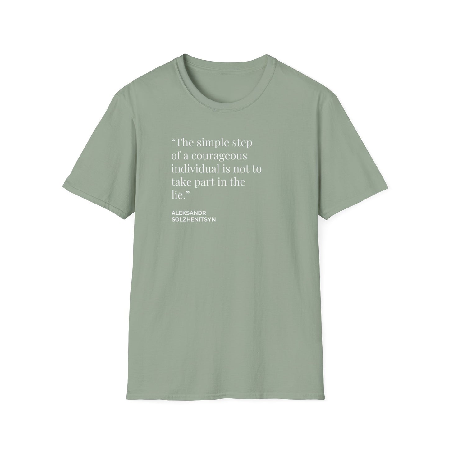 Unisex Soft-Style T-Shirt – "Courage to Reject the Lie"