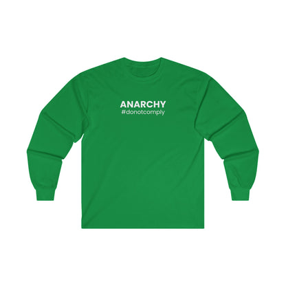 Unisex Ultra Cotton Long Sleeve Tee – "Anarchy: Do Not Comply"