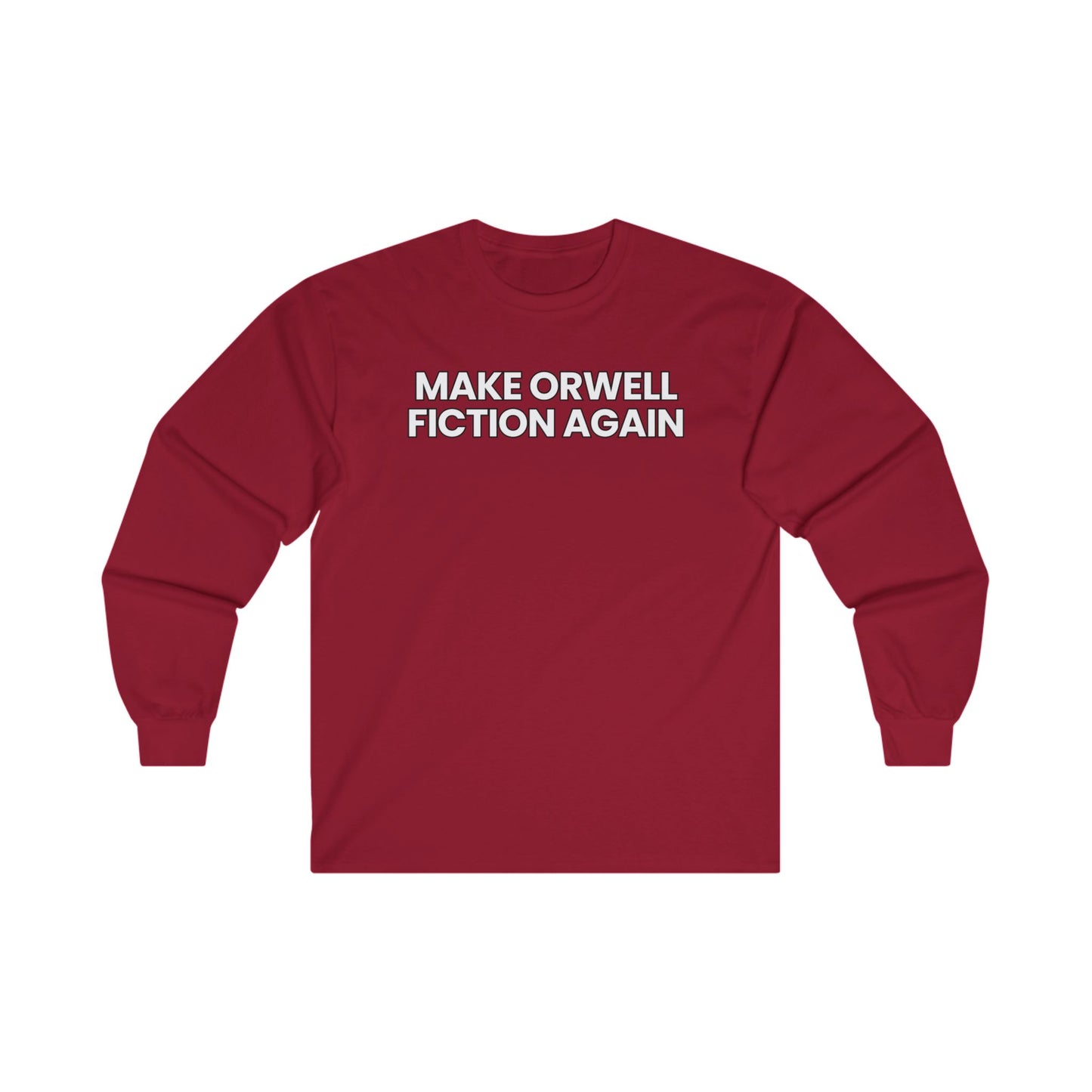 Unisex Ultra Cotton Long Sleeve Tee – "Make Orwell Fiction Again"