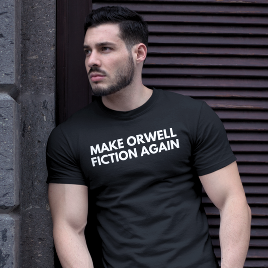 Unisex Soft-Style T-Shirt – "Make Orwell Fiction Again"