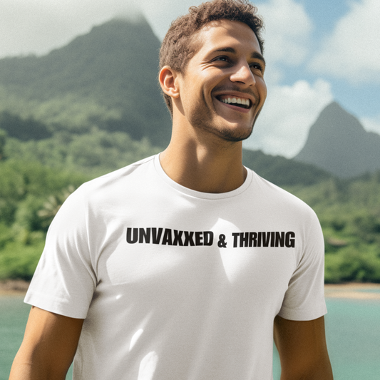 Unisex Soft-Style T-Shirt – "Unvaxxed & Thriving"