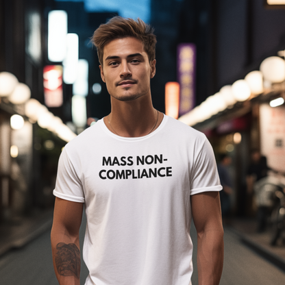 Unisex Soft-Style T-Shirt – "Mass Non-Compliance"